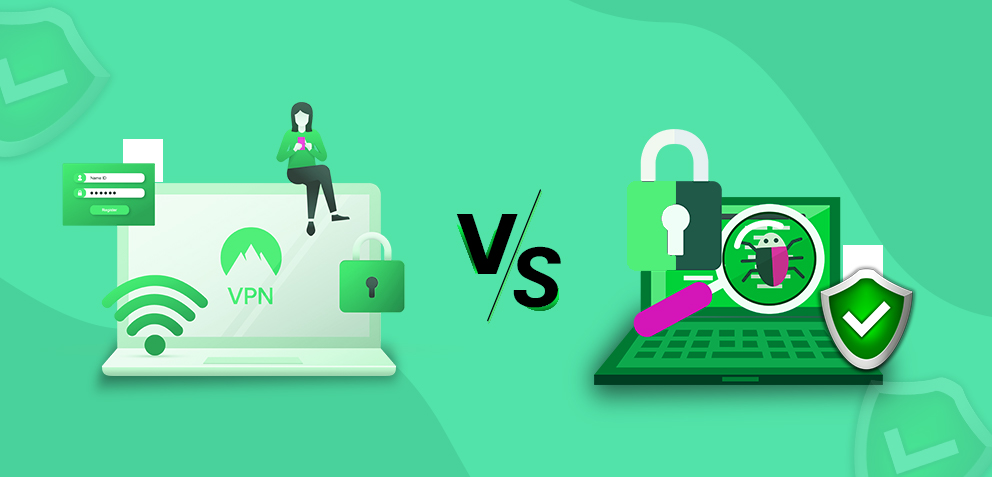 VPN or Antivirus: A Guide to Choosing the Right Security for You