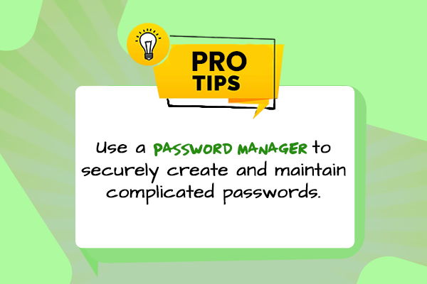 pro tips on password manager