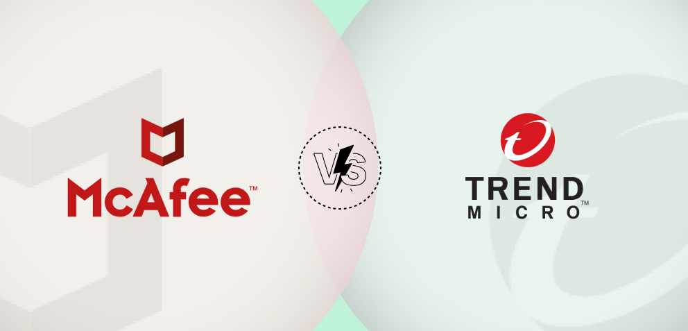 McAfee vs. Trend Micro: Which Will Protect You Better in 2025?