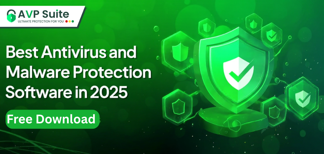 Best Antivirus and Malware Protection Software in 2025 (Free & Paid)